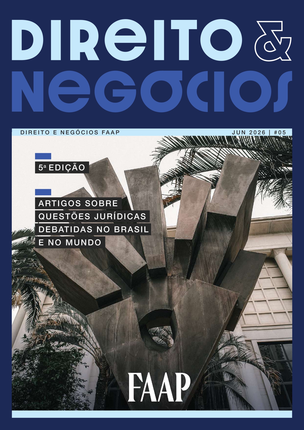 					Visualizar v. 1 n. 5 (2026): Direitos e Negócios FAAP
				